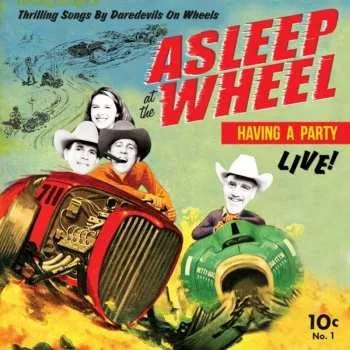 Zahraniční hudba LP Asleep At The Wheel: Havin' A Party Live 2023