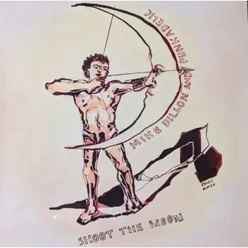 Zahraniční hudba LP Mike Dillon And Punkadelic: Shoot The Moon LTD 2021 Limited Edition Vinyl