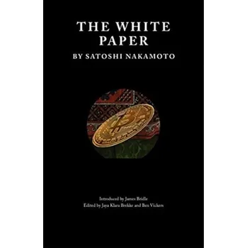 Technika The White Paper - Nakamoto, Satoshi