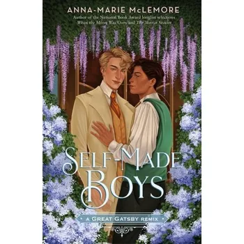 Self-Made Boys: A Great Gatsby Remix - McLemore, Anna-Marie