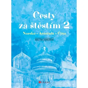 Kniha Cesty za štěstím 2