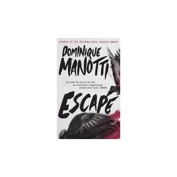 Cizojazyčná kniha Escape - Manotti, Dominique a Schwartz, Ros