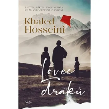 Lovec draků - Khaled Hosseini