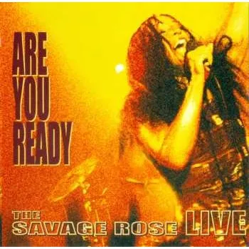 Zahraniční hudba CD Savage Rose: Are You Ready (The Savage Rose Live) 2019