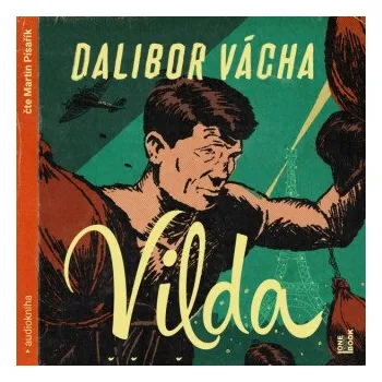 Vilda - Dalibor Vácha