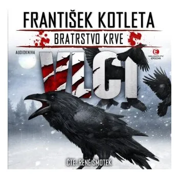 Vlci - František Kotleta