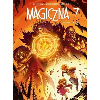 Komiks pro dospělé Magiczna 7 T.7 Magowie i królowie - Jheremy Raapack, Kenny Ruiz