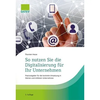 So nutzen Sie die Digitalisierung für Ihr Unternehmen - Hesse, Thorsten [DE] (2024, Brožovaná, DATEV eG)