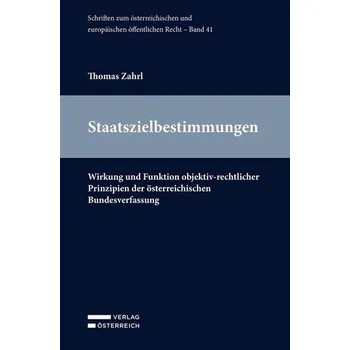 Staatszielbestimmungen - Zahrl, Thomas
