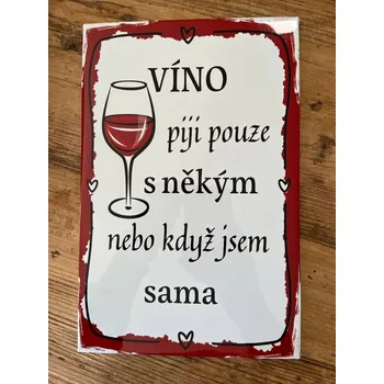 Plechová cedule Plechová cedule Víno 28,5 x 18,5 cm