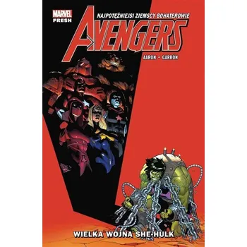 Wielka wojna She-Hulk. Avengers. Marvel Fresh. Tom 9 - Jason Aaron