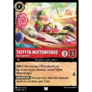 Karetní hra Lorcana SSK 117/204 Taffyta Muttonfudge - Sour Speedster - Shimmering Skies Stav: Near Mint, Verze: HOLO