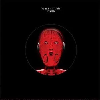 Hudba LP Luis Alberto Spinetta: Ya No Mires Atrás 2020