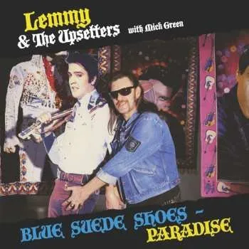 Zahraniční hudba LP Lemmy & The Upsetters With Mick Green: Blue Suede Shoes / Paradise 2019