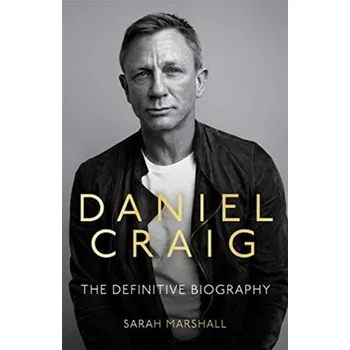 Literární biografie Daniel Craig - The Biography - Marshall, Sarah [EN] (2020, Měkká, John Blake Publishing Ltd)