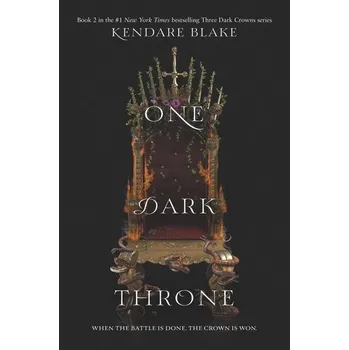 Beletrie pro dospělé One Dark Throne - Kendare Blake