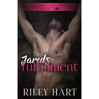 Beletrie pro dospělé Jared's Fulfillment – Riley Hart (EN)