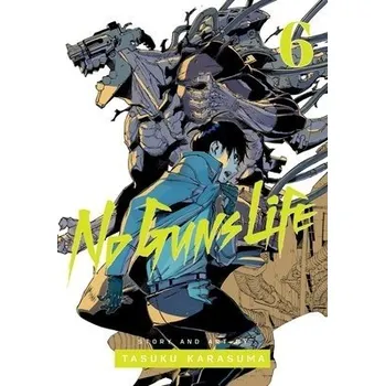 No Guns Life, Vol. 6 - Karasuma, Tasuku