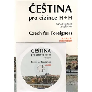 Český jazyk Čeština pro cizince/Czech for Foreigners + CD