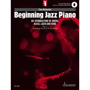 Beginning Jazz Piano 1 - vod do swingu, blues, latinu a funku st 1: Akordy a improvisace 1420344
