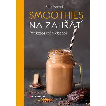 Kniha Smoothies na zahřátí