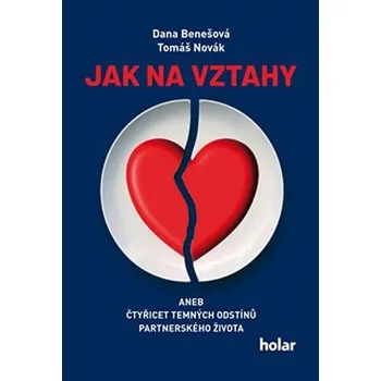 Jak na vztahy