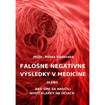 Kniha Falošne negatívne výsledky v medicíne