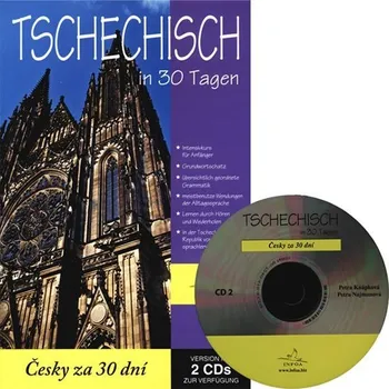 Německý jazyk Tschechisch in 30 Tagen s 2 CD