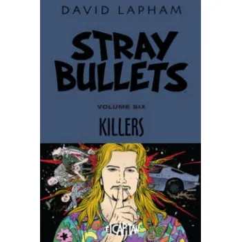 Cizojazyčná kniha Stray Bullets Volume 6: Killers - Lapham, David