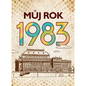 Kniha Můj rok 1983 - BizBooks (2023) [E-kniha]