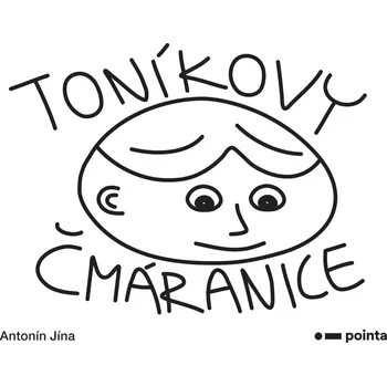 Kniha Toníkovy čmáranice