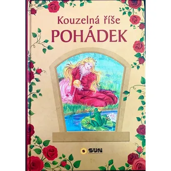 Pohádka Kouzelná říše pohádek