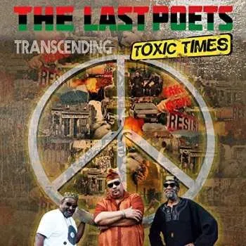 Zahraniční hudba 2CD The Last Poets: Transcending Toxic Times 2019