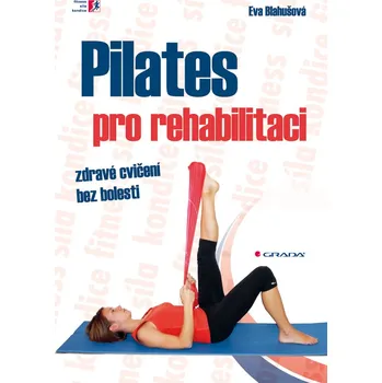 Kniha Pilates pro rehabilitaci