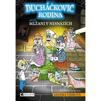 Kniha Ducháčkovic rodina aneb Mlžani v nesnázích