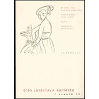 Dílo Jaroslava Seiferta, sv. 12