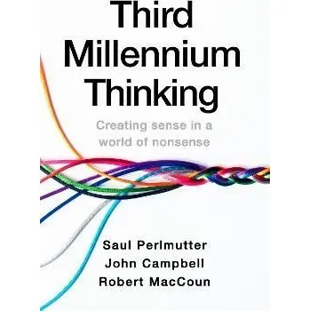 Cizojazyčná kniha Third Millennium Thinking: Creating Sense in a World of Nonsense