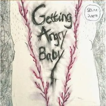 Hudba 2LP Selma Judith: Getting Angry Baby 2021