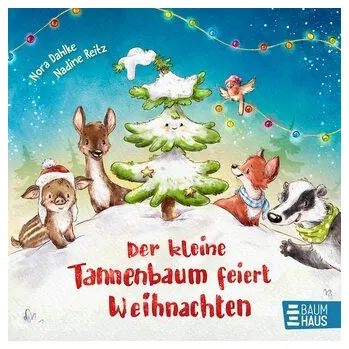 První čtění Der kleine Tannenbaum feiert Weihnachten - Dahlke, Nora