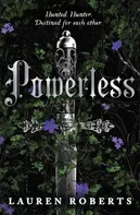 Powerless - Lauren Roberts [EN] (2023, brožovaná)