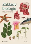 Základy biologie pro gymnázia - Petr…