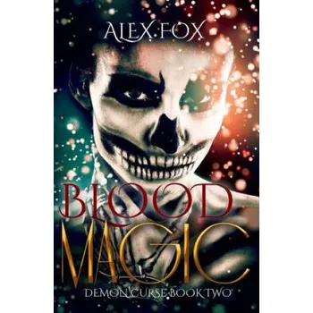 Kniha Blood Magic – Alex Fox (EN)