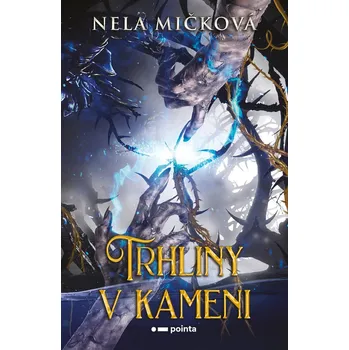 Kniha Trhliny v kameni - Nela Mičková (E-Kniha)