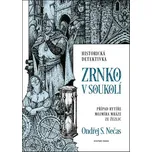 Zrnko v soukolí - Ondřej S. Nečas…