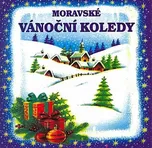 Moravské vánoční koledy - Various [CD]