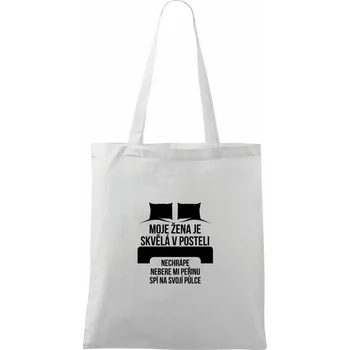 Moje žena je skvělá v posteli - Taška bavlněná - 42 x 38 cm ( Bílá )
