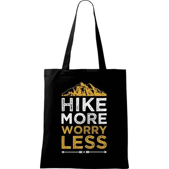 Nákupní taška Hike more worry less - Taška bavlněná - 42 x 38 cm ( Černá )
