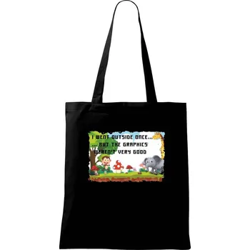 I went outside once... - Taška bavlněná - 42 x 38 cm ( Černá )