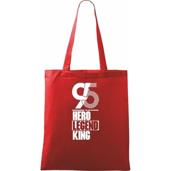 Nákupní taška Hero, Legend, King x Queen 1995 - Taška bavlněná - 42 x 38 cm ( Červená )