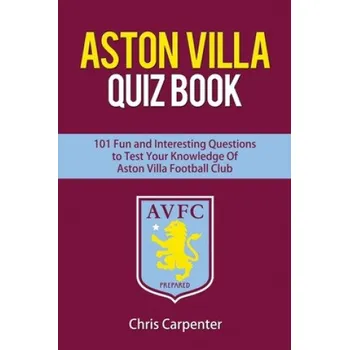 Aston Villa Quiz Book – Chris Carpenter (EN)
